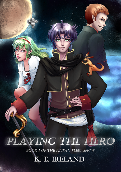 Playing the Hero by K. E. Ireland